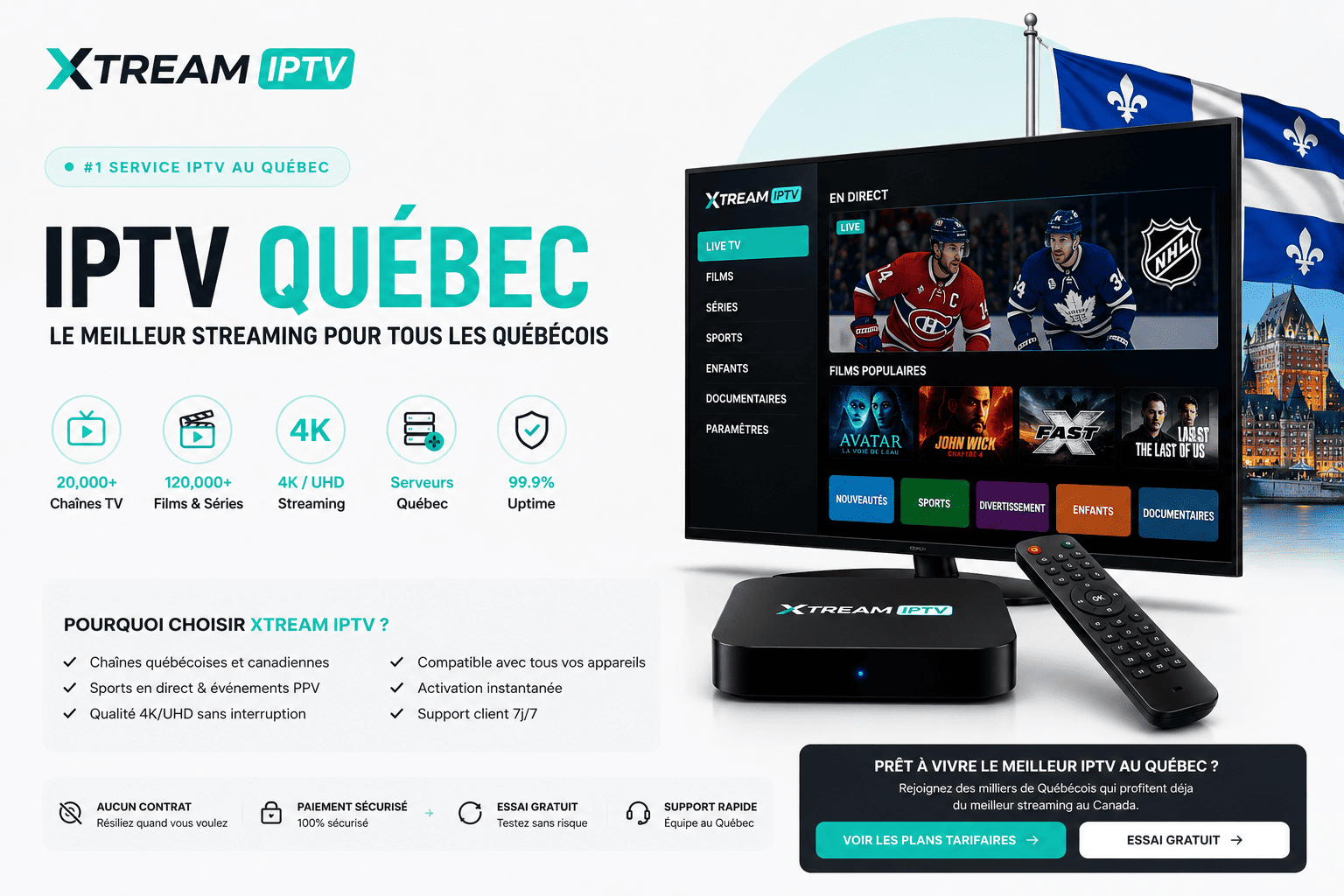 Abonnement IPTV Québec — Xtream IPTV service premium pour Montréal et Québec