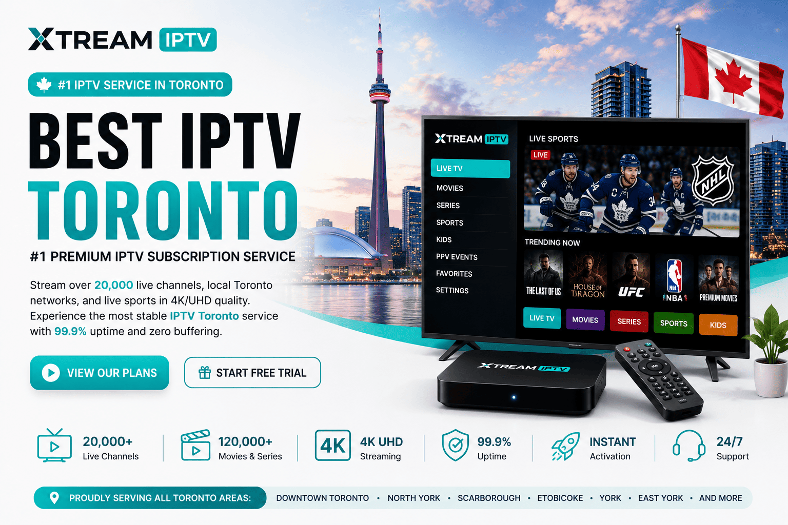 Best IPTV Toronto — Xtream IPTV premium subscription service in Canada